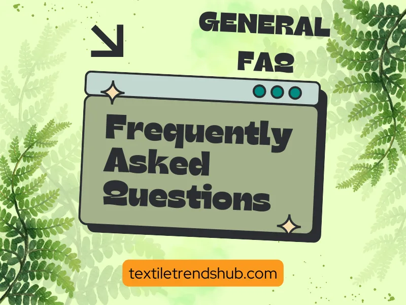 FAQ-textiletrendshub.com