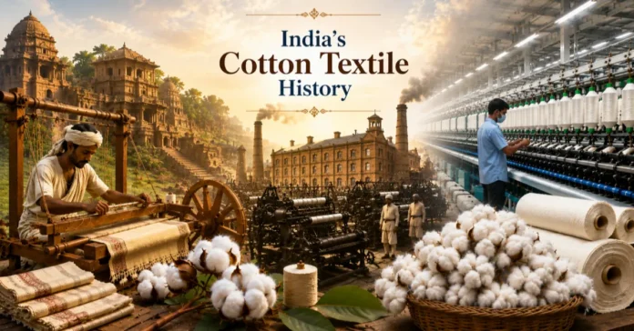 History of Cotton Textile Industry in India | Textile Trends Hub